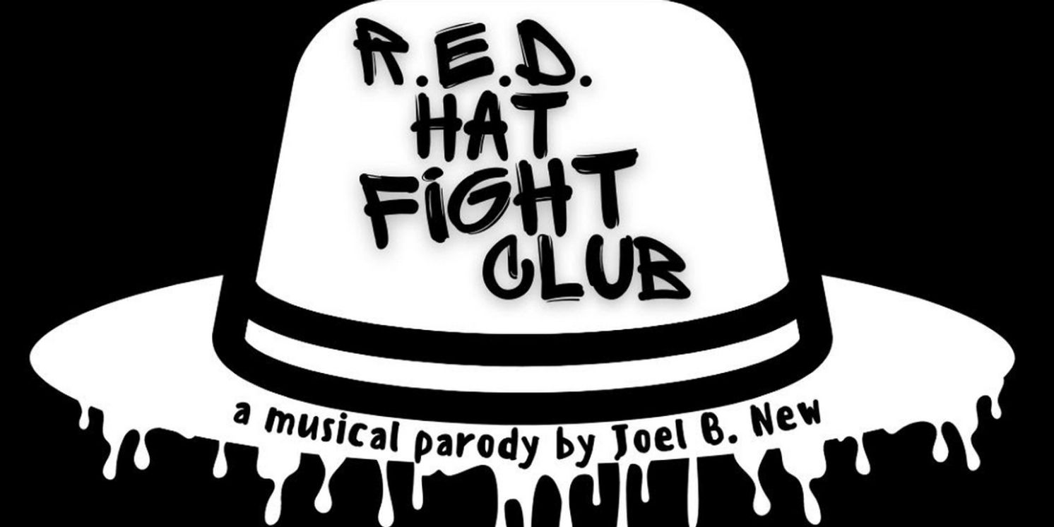 R.E.D. HAT FIGHT CLUB Musical Parody to be Presented at The Green Room 42 on Mother's Day  Image