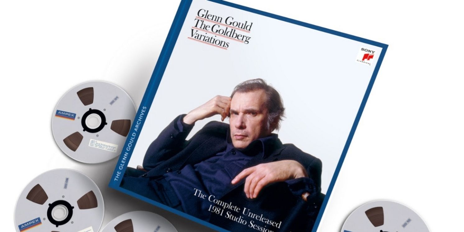 Sony Classical Releases Glenn Gould - The Goldberg Variations - The Complete Unreleased 1981 Studio Sessions  Image