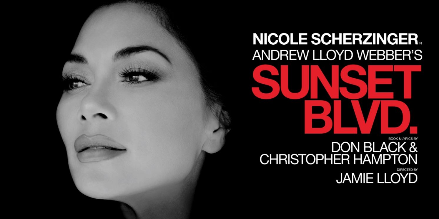 On Sale and Performance Dates Revealed For the Production of SUNSET BOULEVARD Starring Nicole Scherzinger  Image