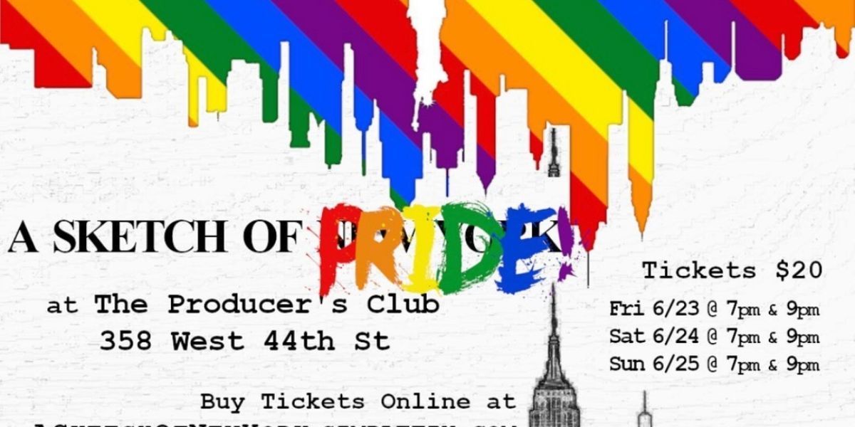 A SKETCH OF PRIDE Comes to the Producer's Club This Weekend
