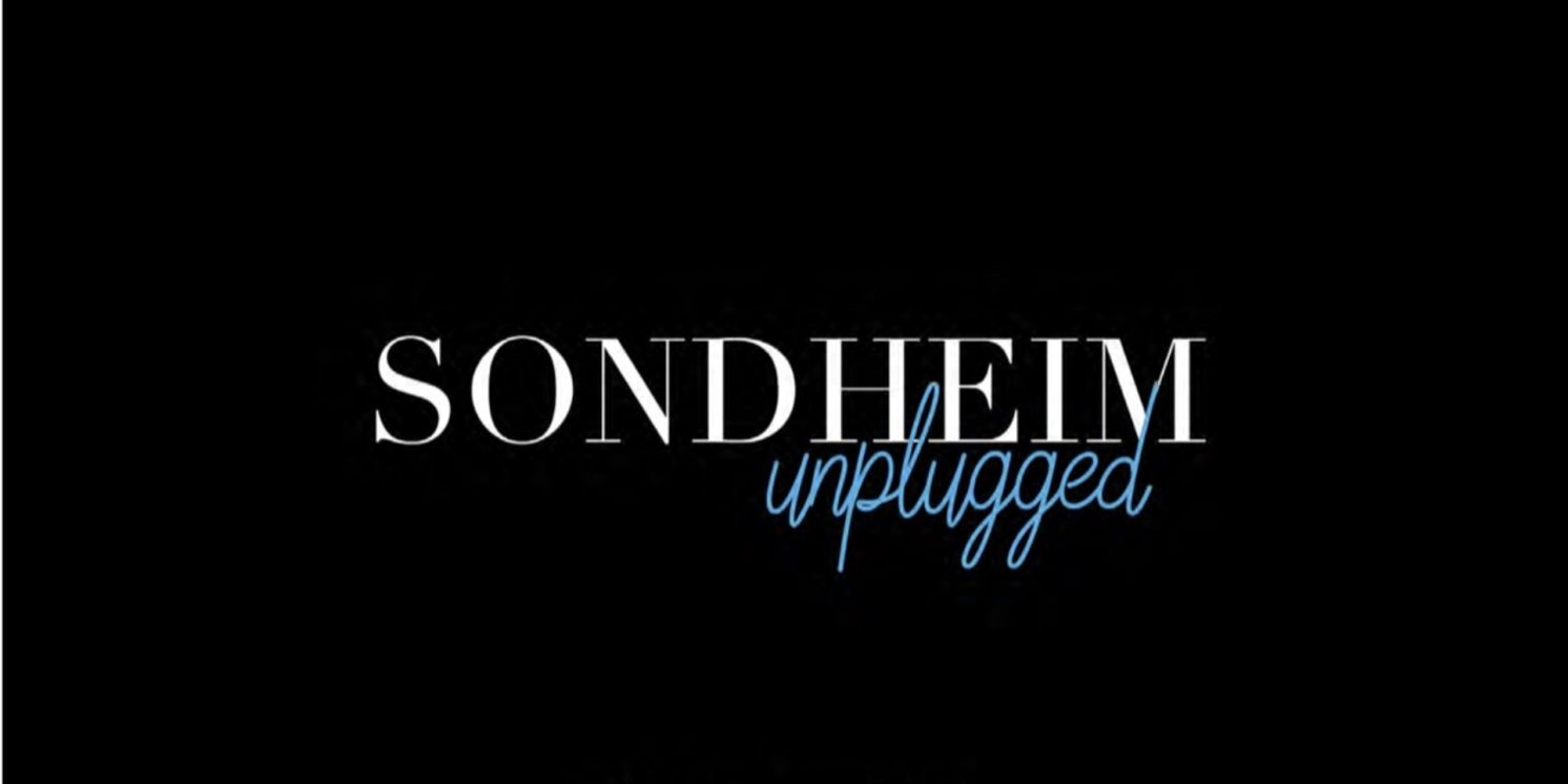 Listen: SONDHEIM UNPLUGGED: THE NYC SESSIONS – VOLUME THREE Out Now  Image