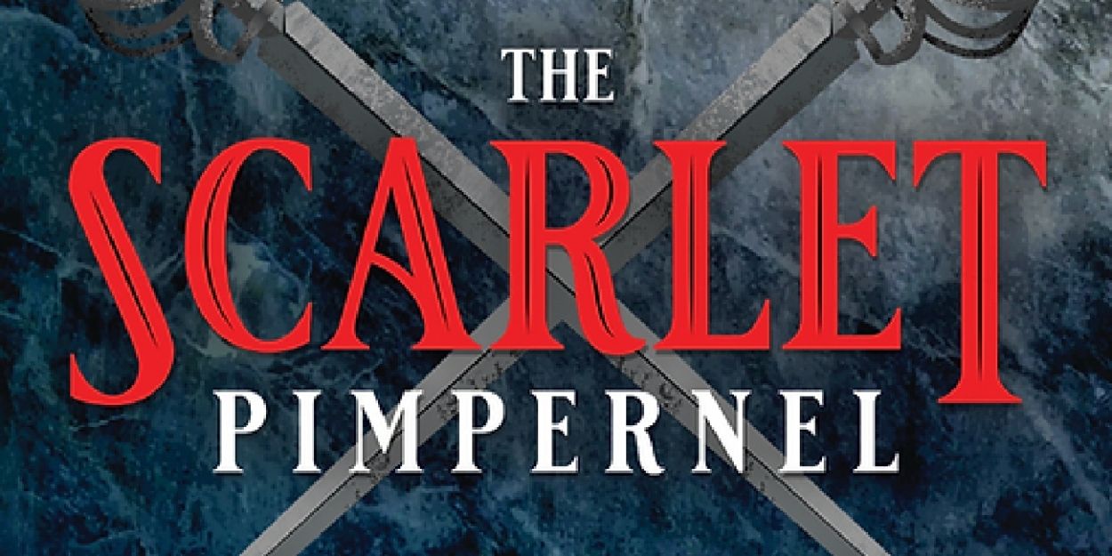 Review: The Cast and Crew of The John W. Engeman Theater's THE SCARLET PIMPERNEL Can “Hold Their Heads Even Higher” with Their Stunning Production.  Image
