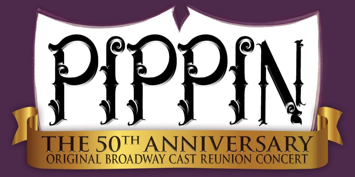 Dates Added for PIPPIN 50th Anniversary Concert at 54 Below