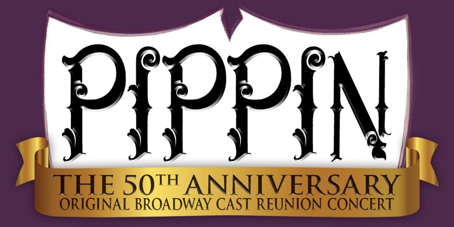 Dates Added for PIPPIN 50th Anniversary Concert at 54 Below  Image