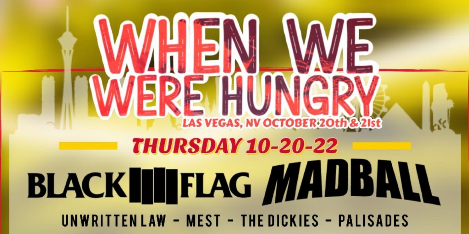 WHEN WE WERE HUNGRY FESTIVAL Announces Additional Acts  Image