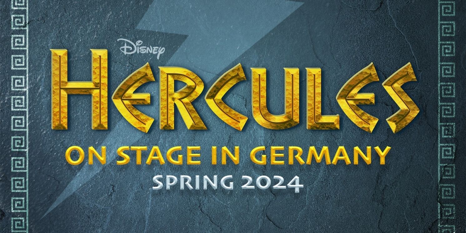 Disney's HERCULES Musical Will Open In Hamburg Next Year  Image