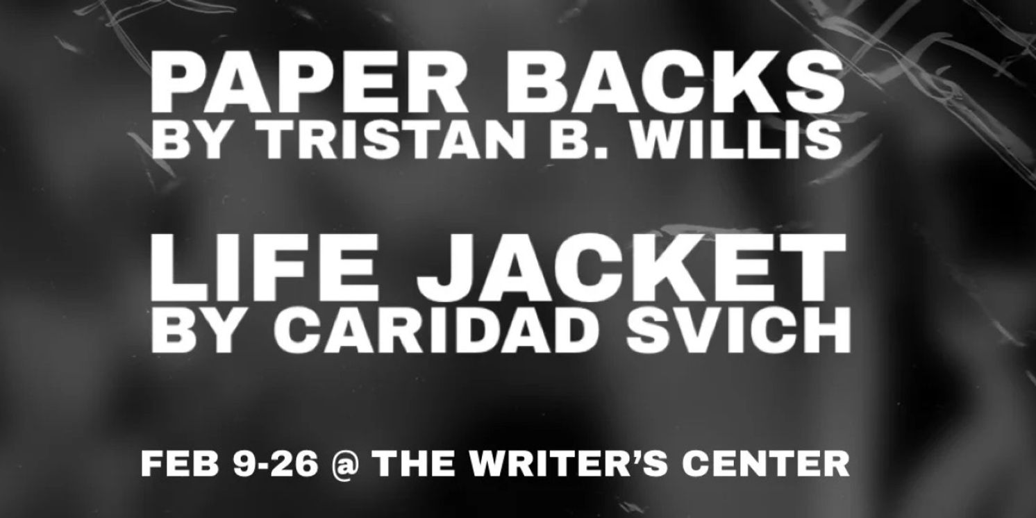4615 to Present Repertory Premiere of PAPER BACKS and LIFE JACKET Next Month  Image