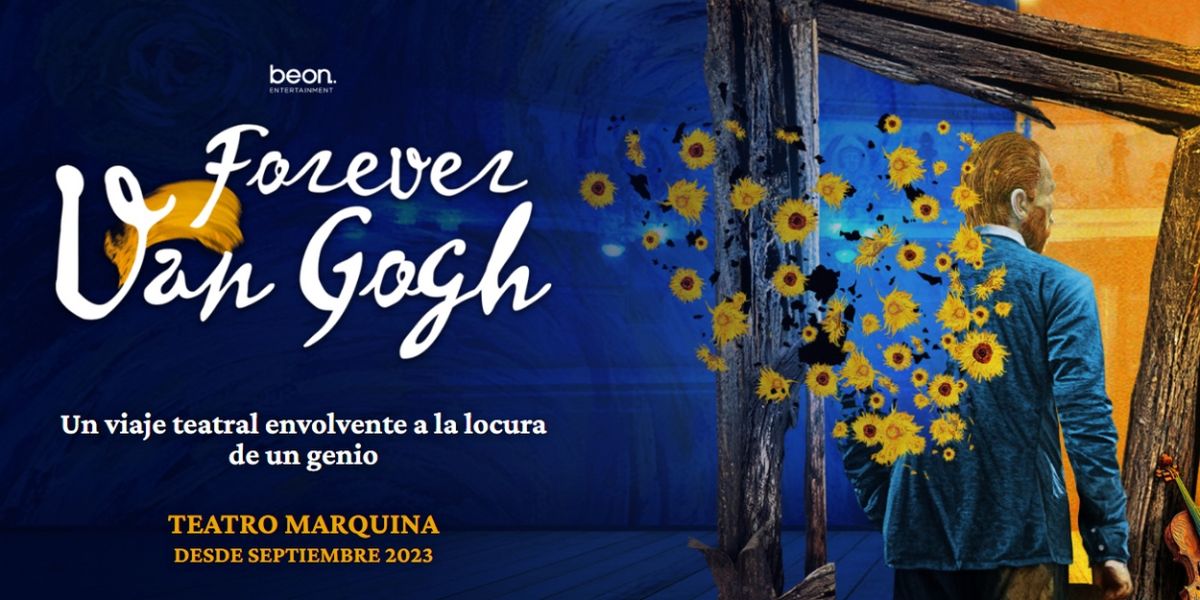 El Marquina acoge FOREVER VAN GOGH a partir de septiembre