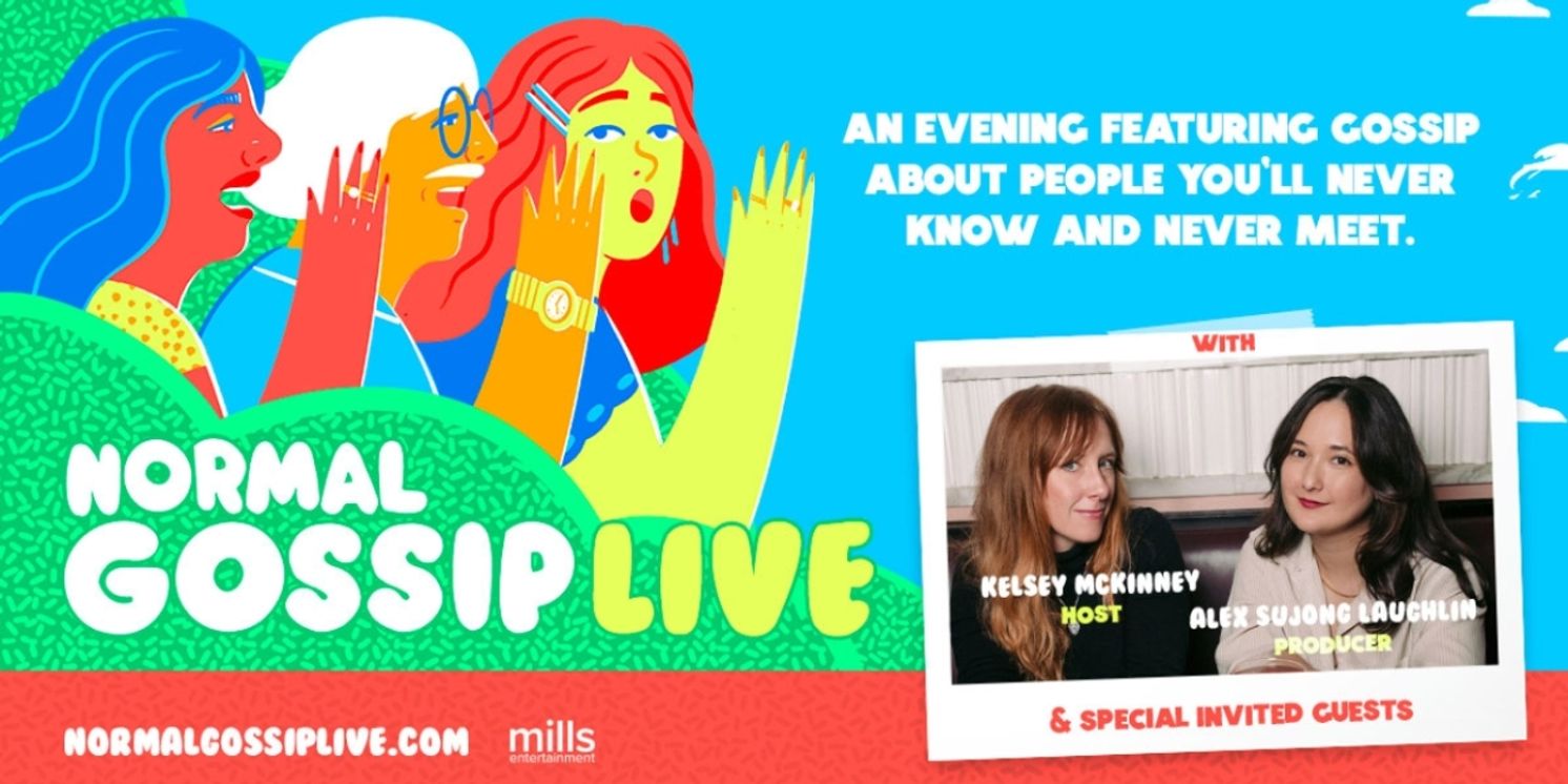 Mills Entertainment And Defector Media Join Forces For NORMAL GOSSIP LIVE  Image