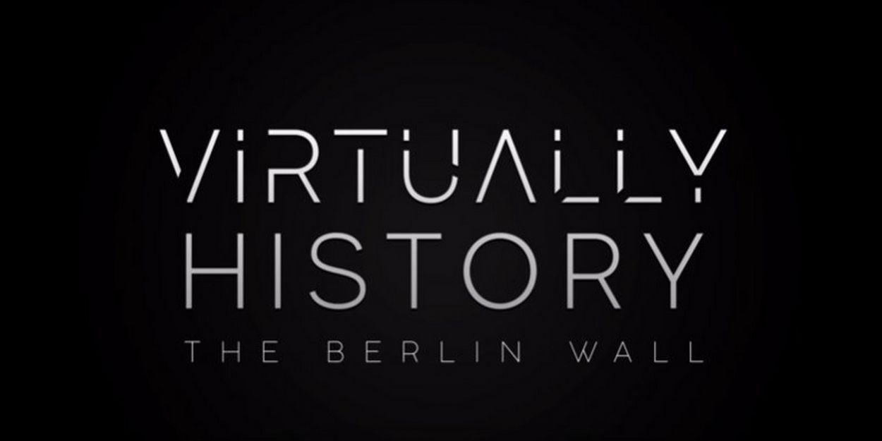 VIDEO: YouTube Releases Trailer for VIRTUALLY HISTORY Video