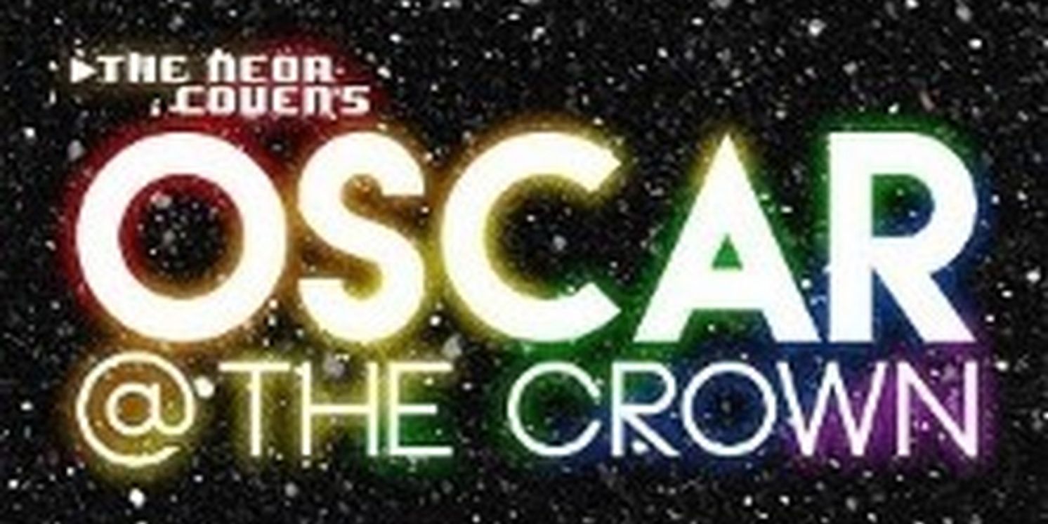 Hit Immersive Nightclub Musical OSCAR AT THE CROWN Comes to Edinburgh Festival Fringe 2023  Image