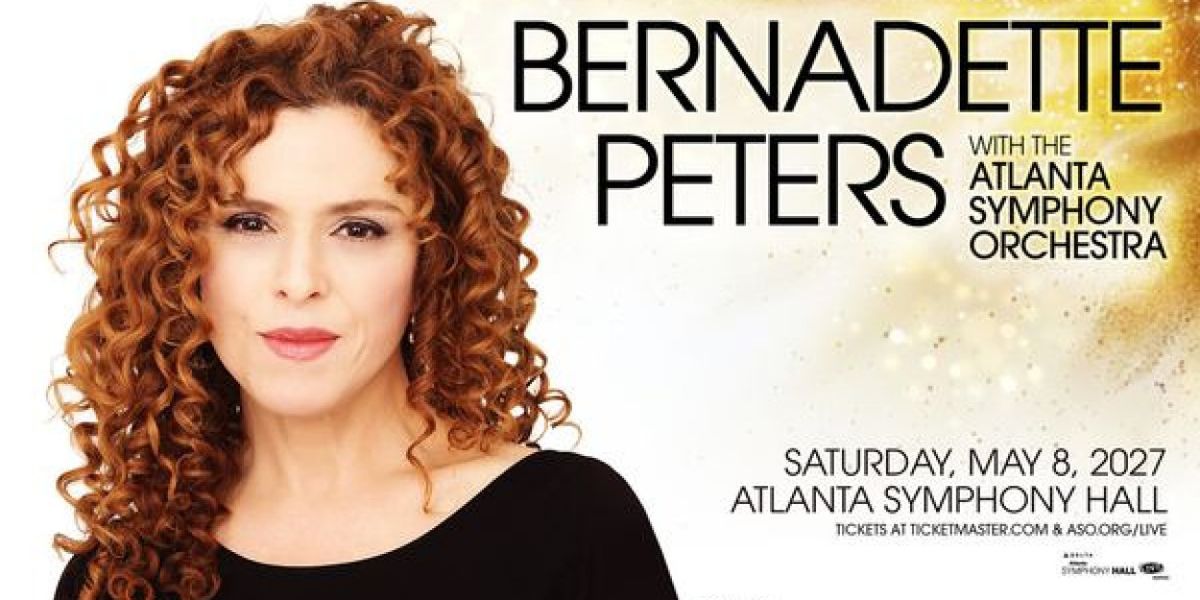 Spotlight: Broadway Star Bernadette Peters Joins the Atlanta Symphony Orchestra This May