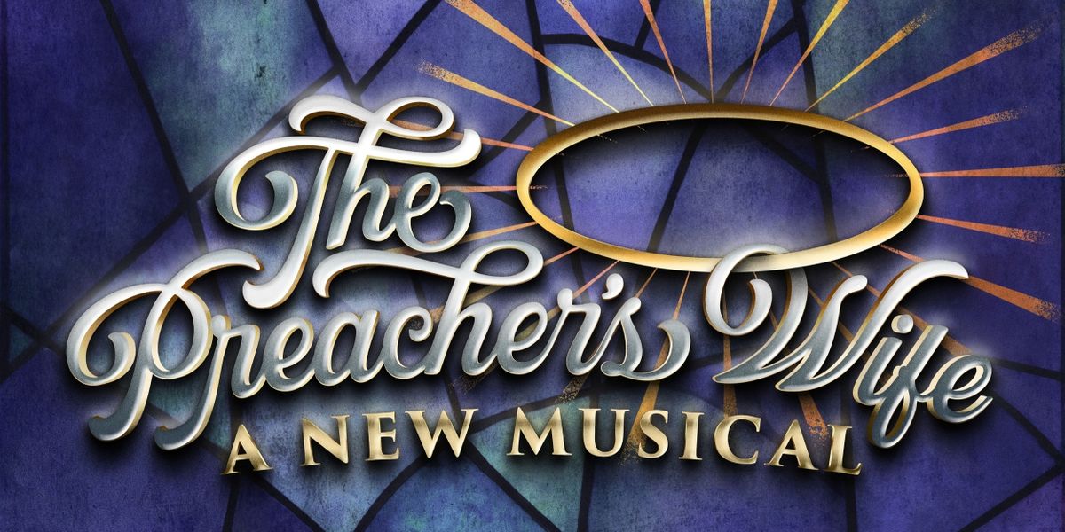 THE PREACHER'S WIFE by Tituss Burgess & More Set for Alliance Theatre 2023/24 Season