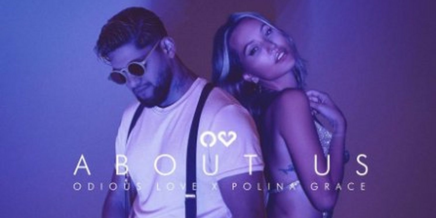 Odious Love Presents 'About Us' Featuring Montreal's Polina Grace  Image
