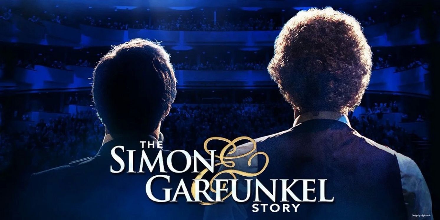 THE SIMON & GARFUNKEL STORY Rescheduled For February at The Peoria Civic Center  Image