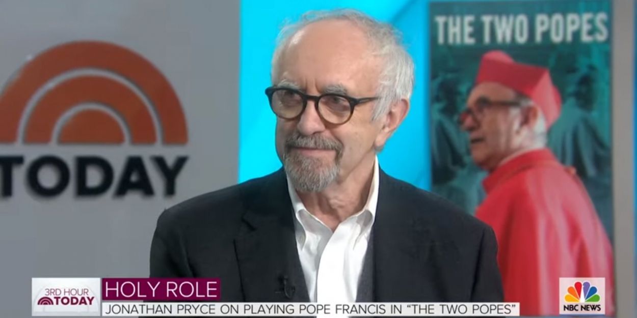 VIDEO: Watch Jonathan Pryce Talk About THE TWO POPES on TODAY SHOW Video