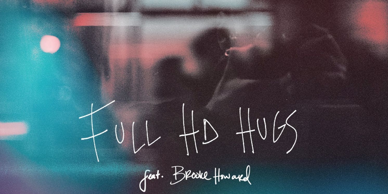 Comakid Shares 'Full HD Hugs' Featuring Brooke Howard  Image