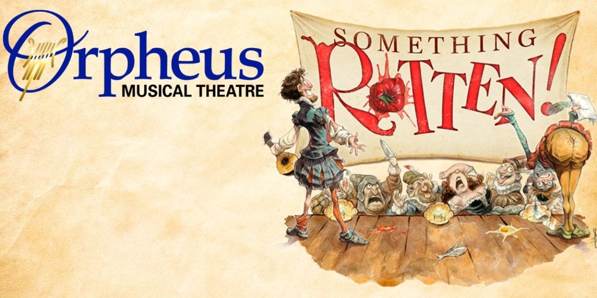 Review: SOMETHING ROTTEN! at Meridian Theatres @ Centrepointe