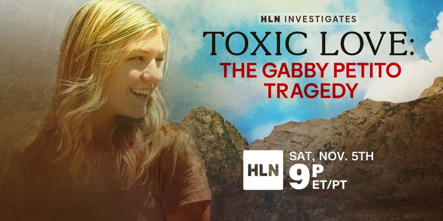 HLN INVESTIGATES Announces New Gabby Petito Documentary  Image