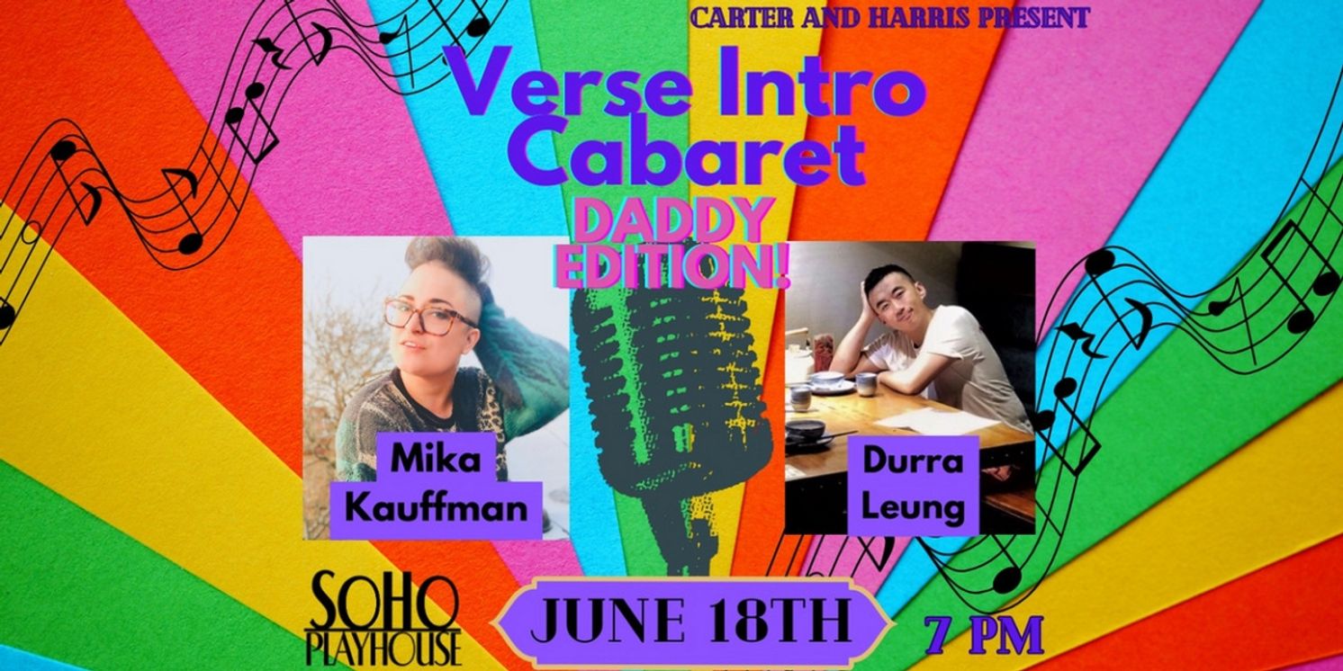 Verse Intro Cabaret to Celebrate Pride With New Works By Mika Kauffman and Durra Leung  Image