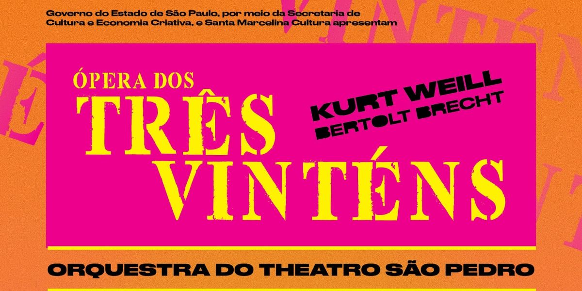 Never Seen Before in Brazil, Theatro Sao Pedro Opens Weill & Brecht's THE THREEPENNY OPERA (A Opera dos Tres Vintens)