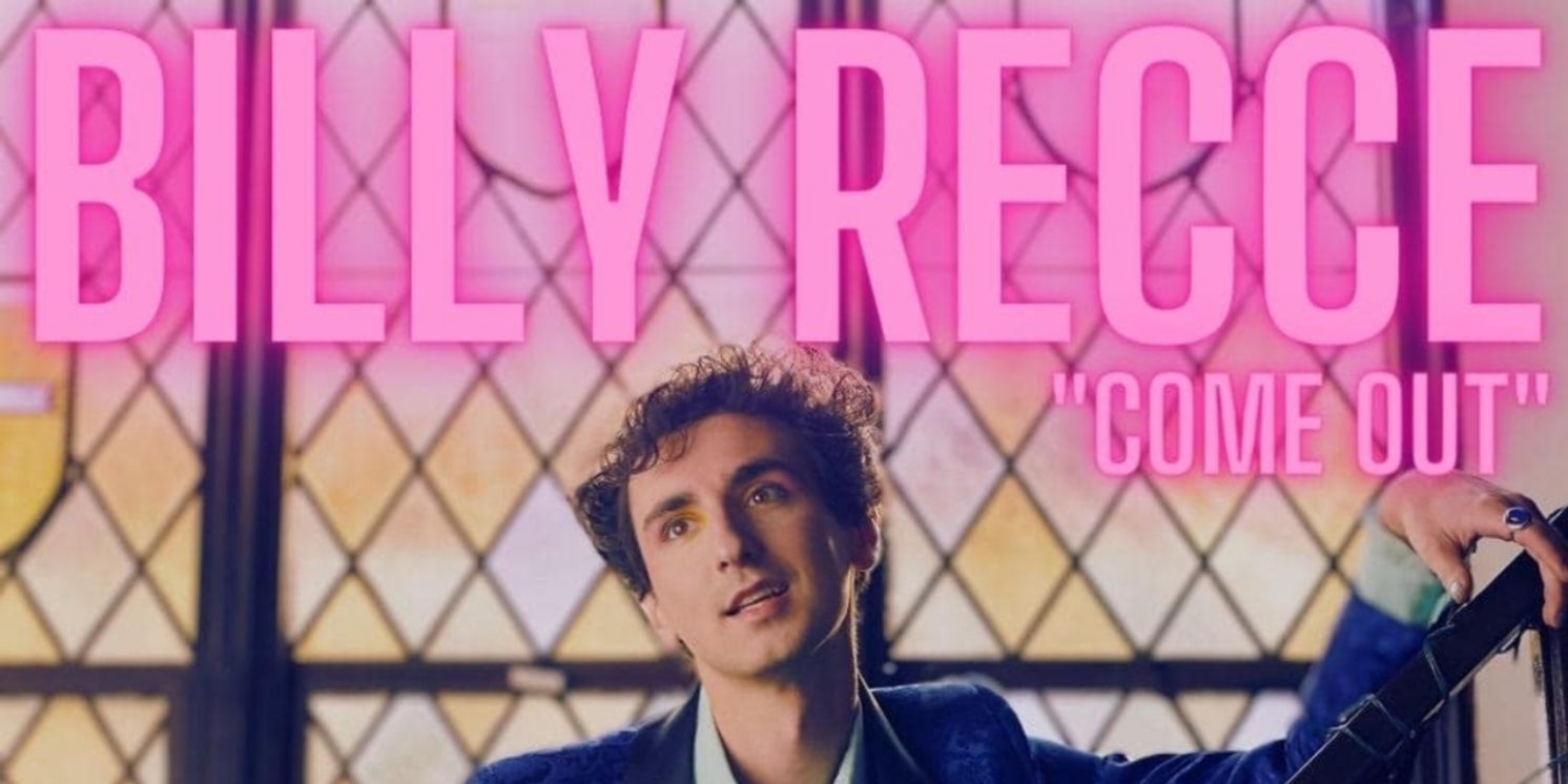 Music Review: Billy Recce Begs Us All To COME OUT On His New Single & He's Right… We Should  Image