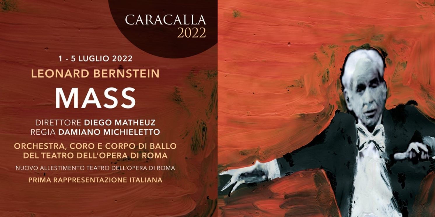 Review: MASS DI LEONARD BERNSTEIN alle TERME DI CARACALLA  Image