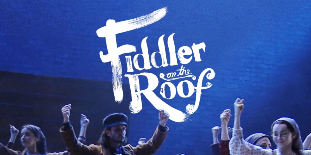 Review: FIDDLER ON THE ROOF Arrives in Vancouver!