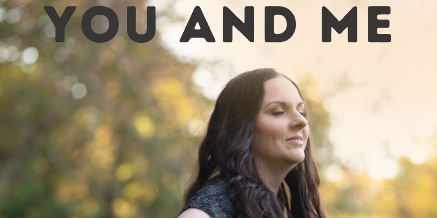 Christine Tarquinio to Unveil New Single, 'You And Me' As A Prelude To EP Release SILHOUETTE  Image