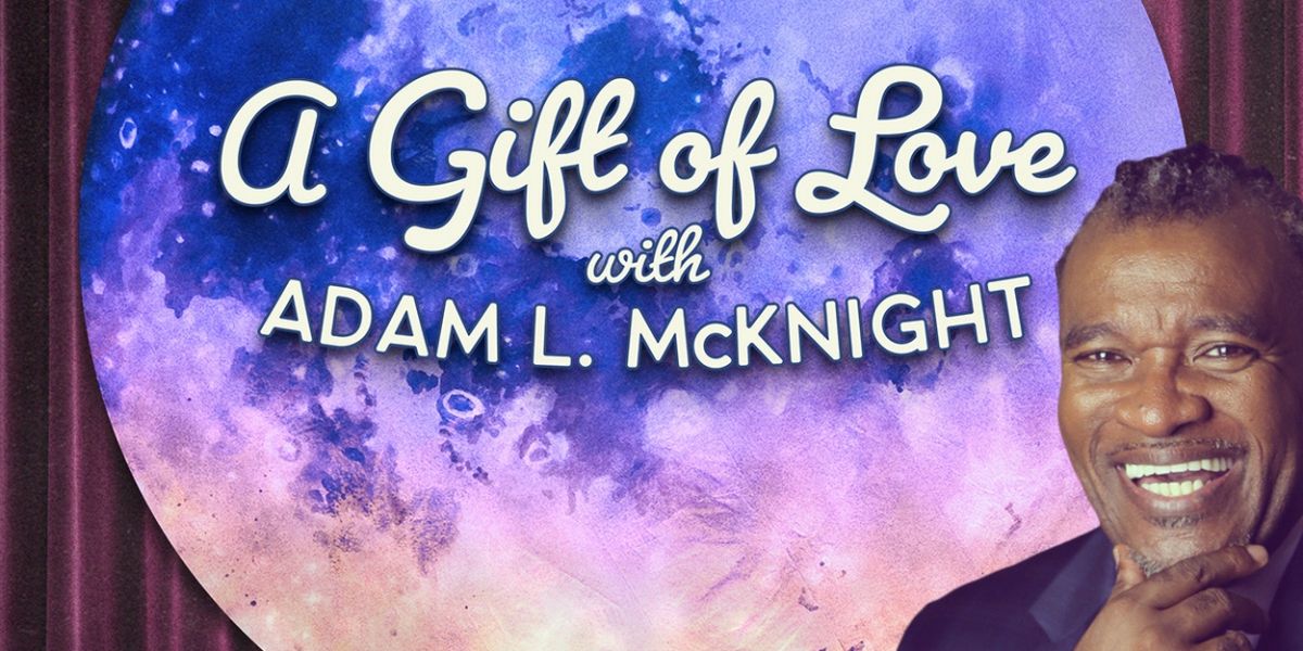 Alliance Theatre to Present Adam L. McKnight's A GIFT OF LOVE Holiday Cabaret in December