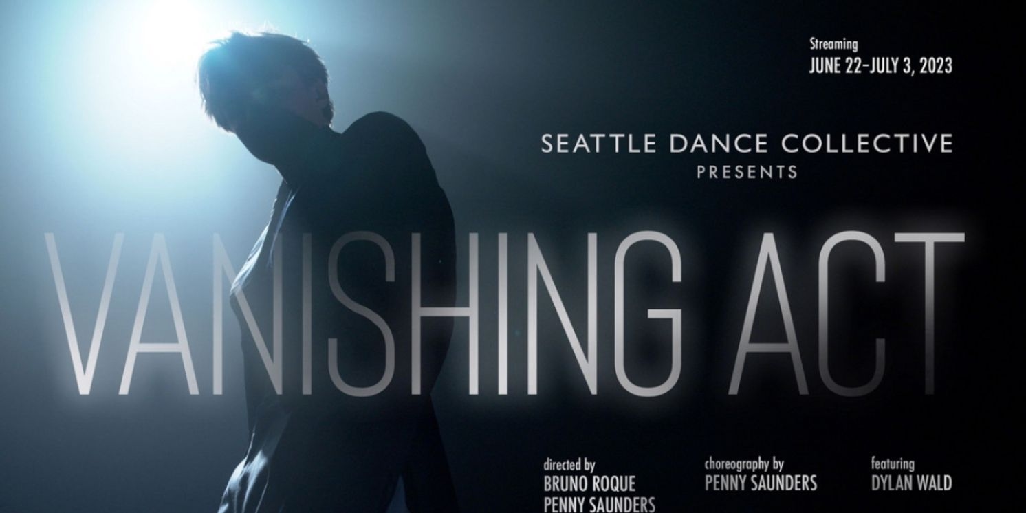 Seattle Dance Collective Presents VANISHING ACT  Image