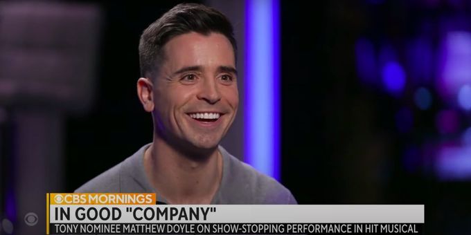 VIDEO: Matt Doyle Talks Representing Mental Health Struggles in COMPANY on CBS MORNINGS
