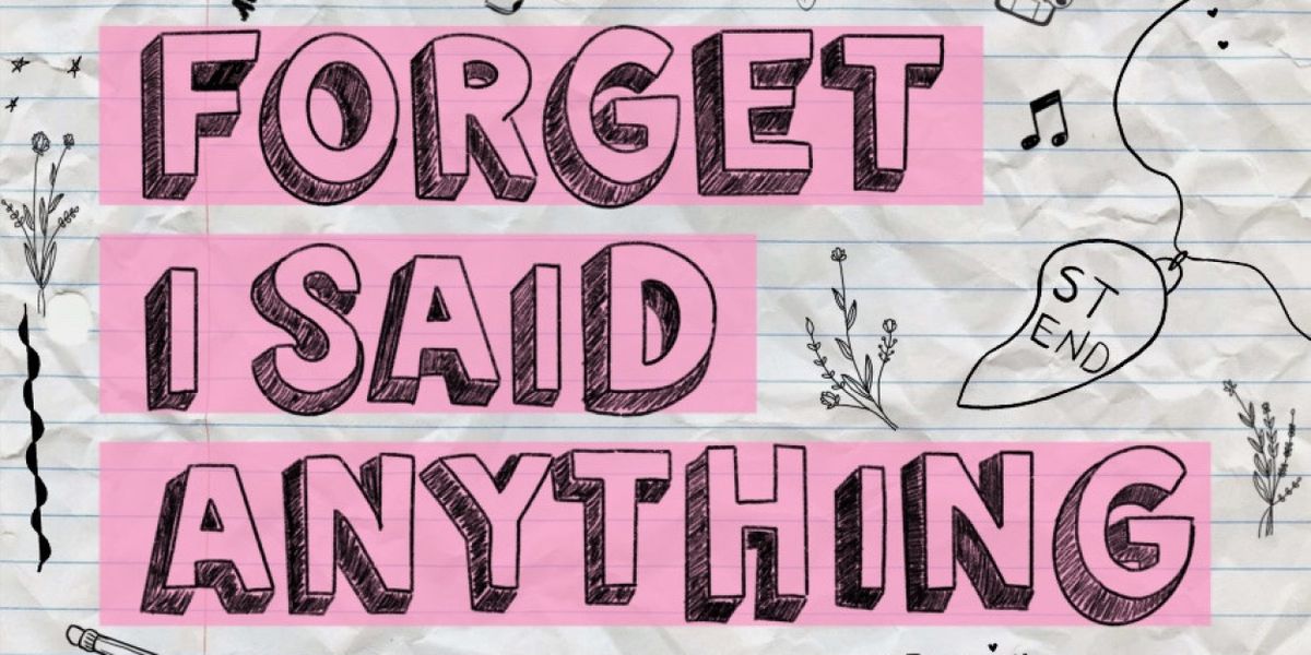 Spotlight: FORGET I SAID ANYTHING at Theatre Four
