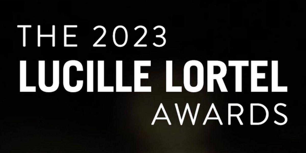 38th Annual Lucille Lortel Awards Set for May; Stephen McKinley Henderson, Ntozake Shange & A.R.T./New York to be Honored