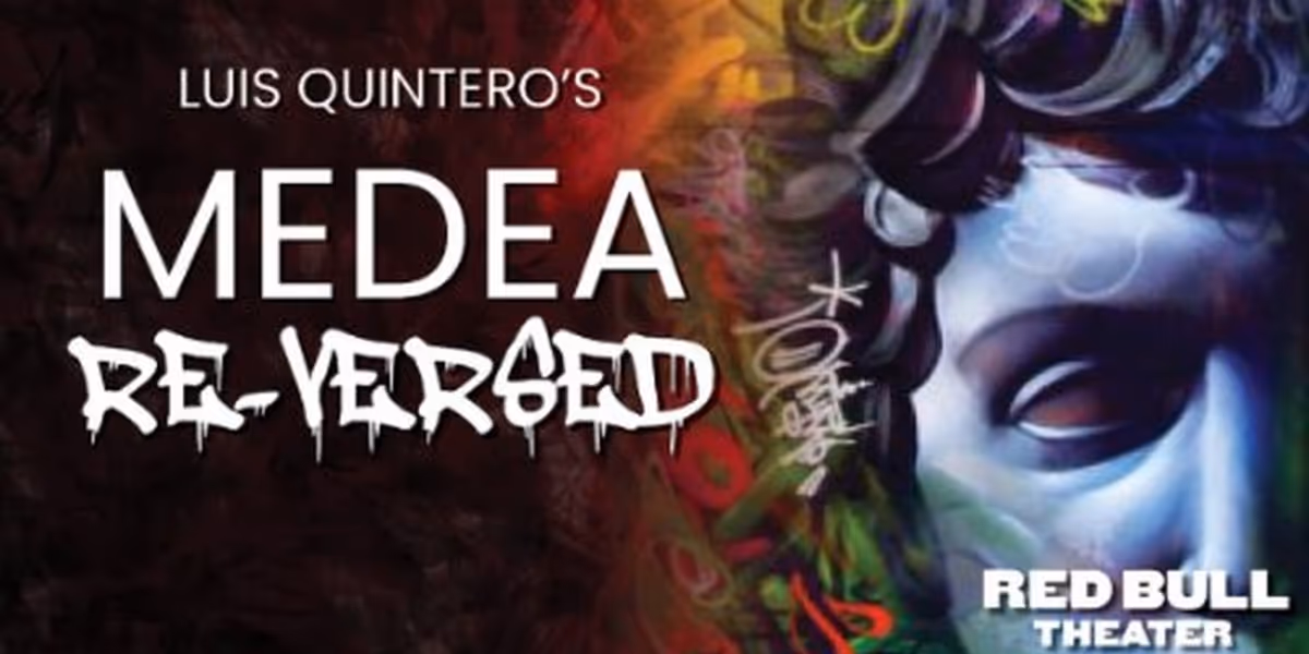 MEDEA: RE-VERSED: a Rap Adaptation of Euripedes' MEDEA to be Presented at Red Bull Theater
