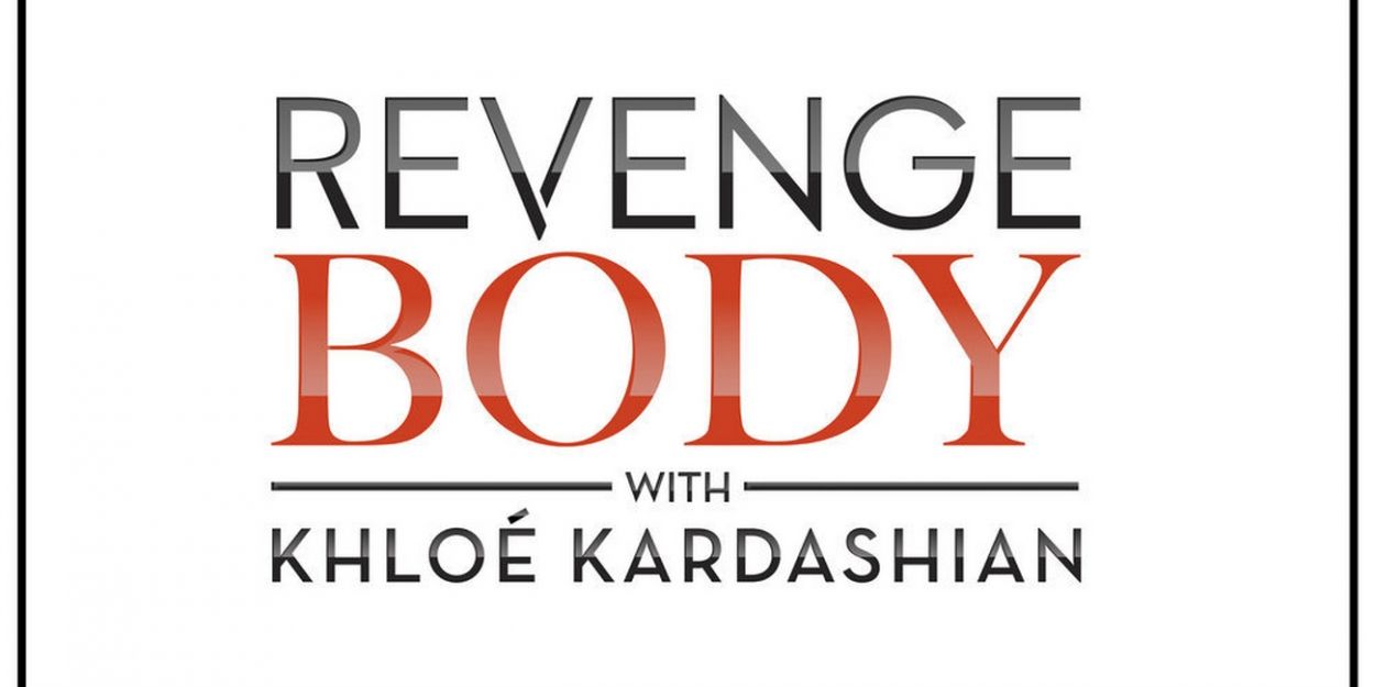 VIDEO: E! Shares Clip From This Sunday's REVENGE BODY WITH KHLOE KARDASHIAN Video