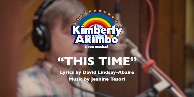 Video: Watch KIMBERLY AKIMBO Cast in Music Video for 'This Time'
