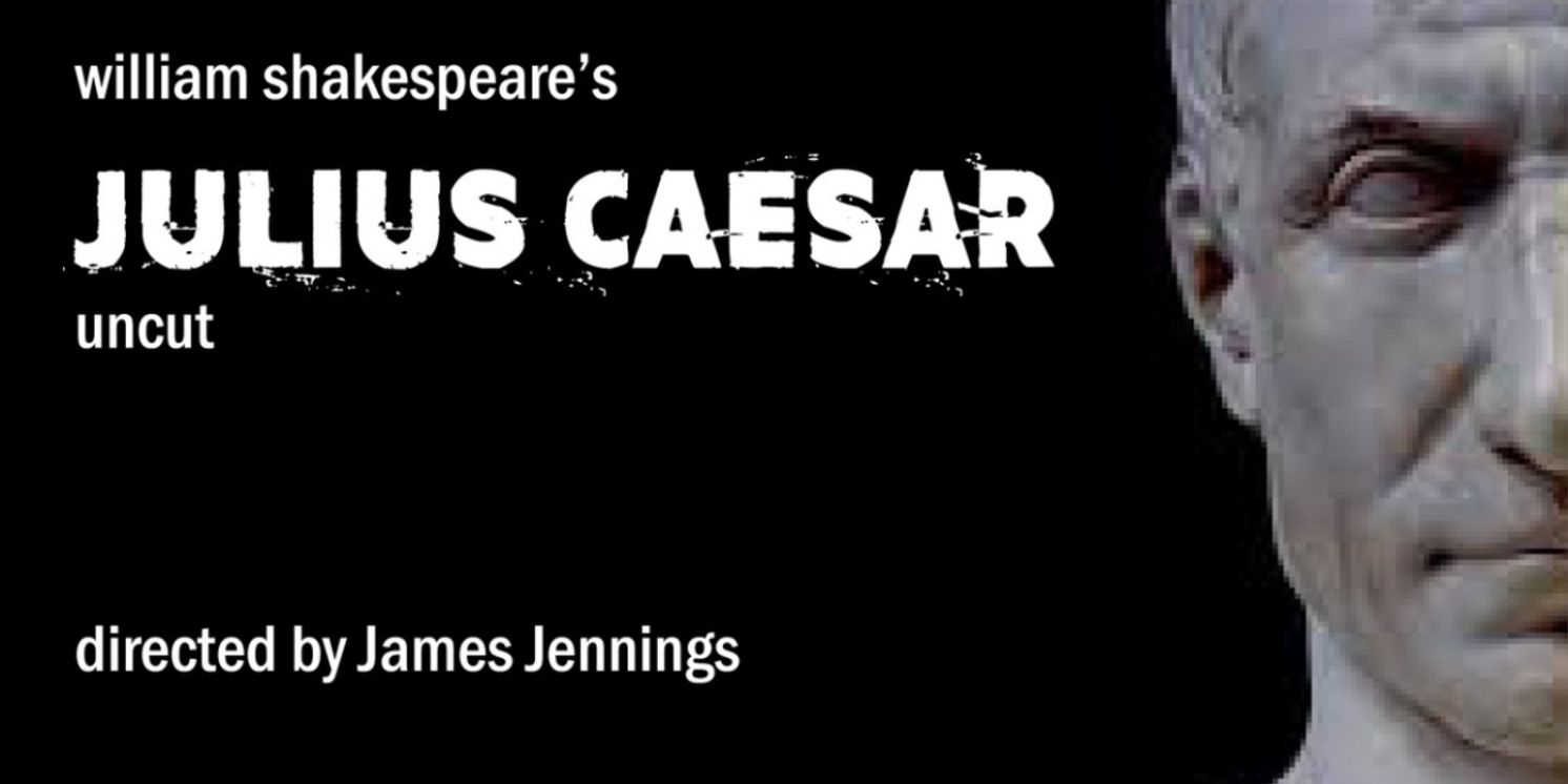 JULIUS CAESAR Uncut to be Presented At The American Theatre Of Actors This Summer  Image