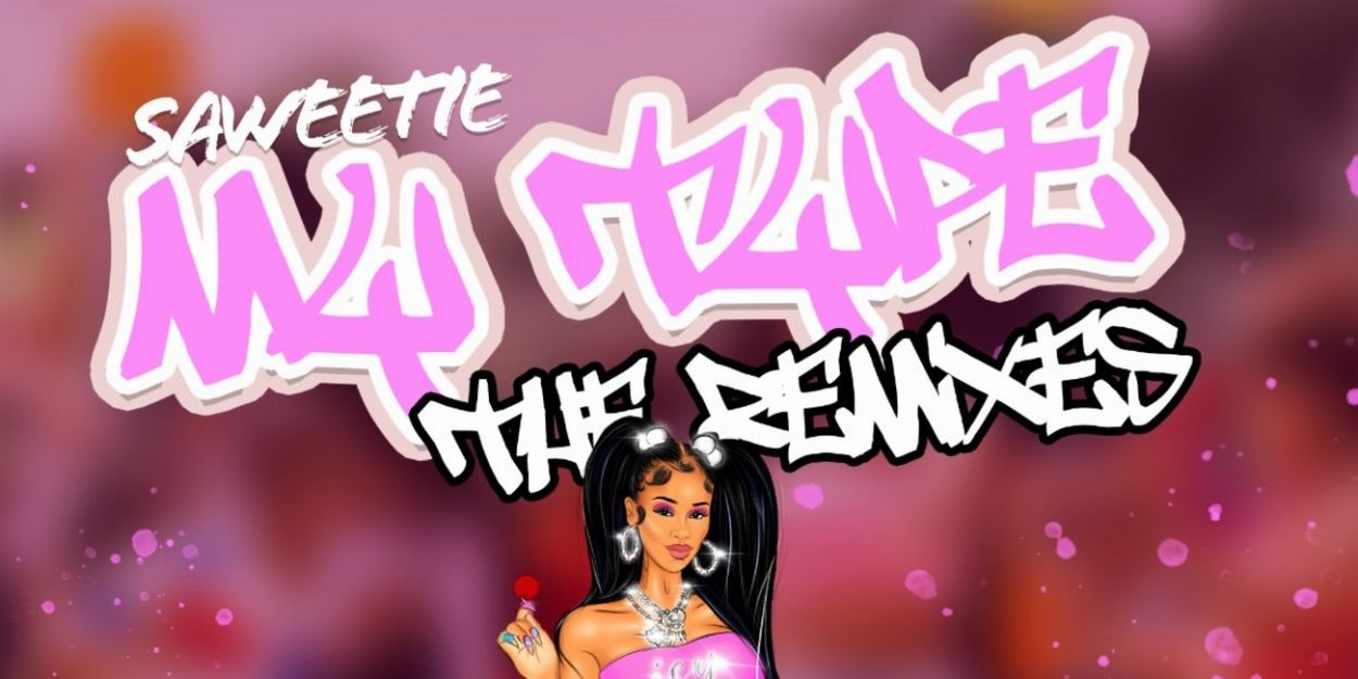 Saweetie Releases Compilation of 'My Type' Remixes Video