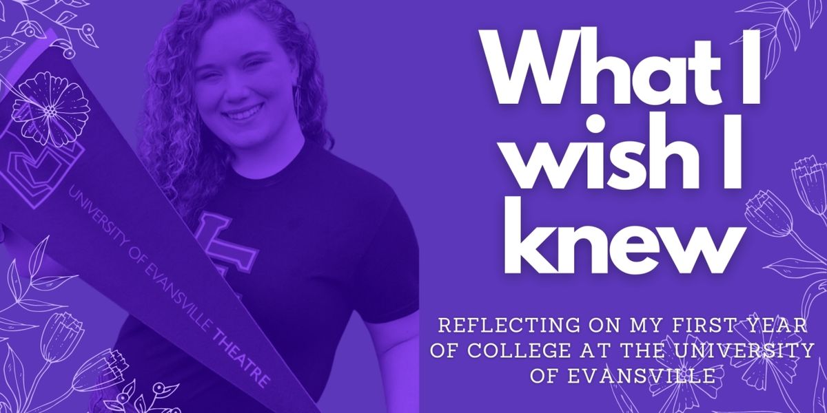 Student Blog: What I Wish I Knew...