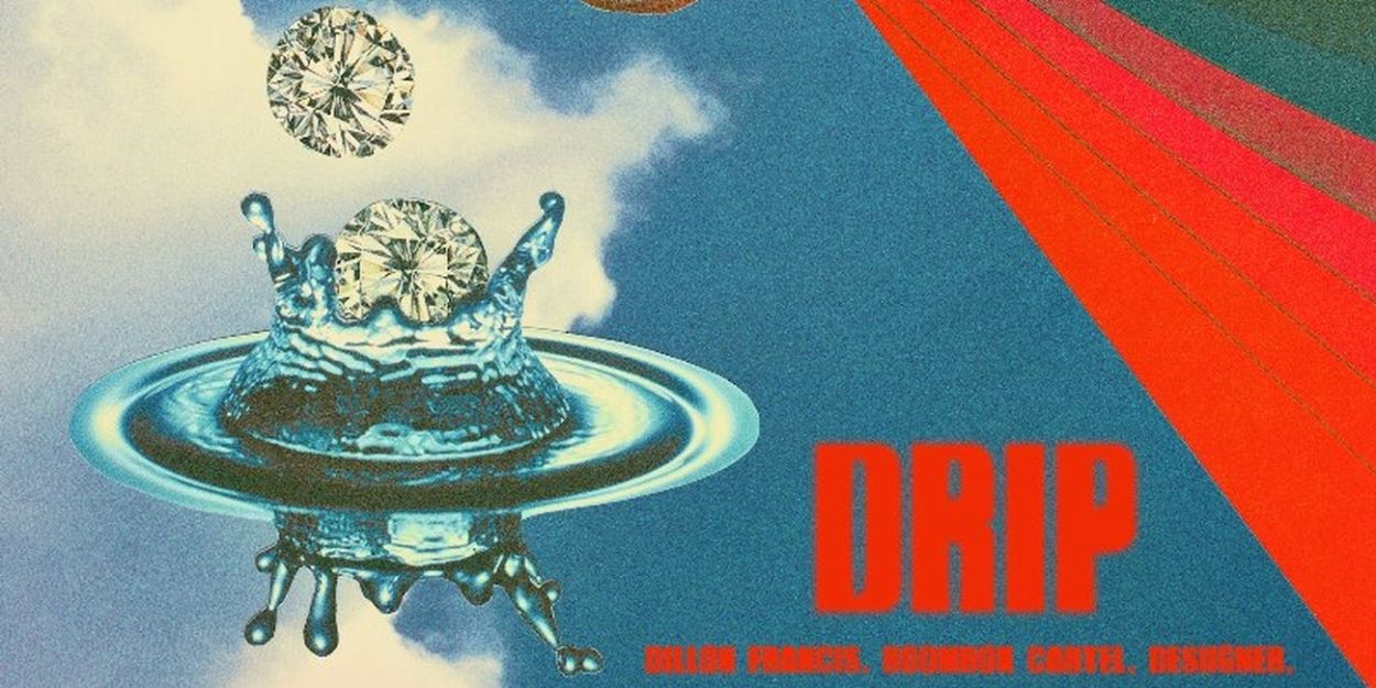 DRIP by Boombox Cartel Out Now via Mad Decent Video