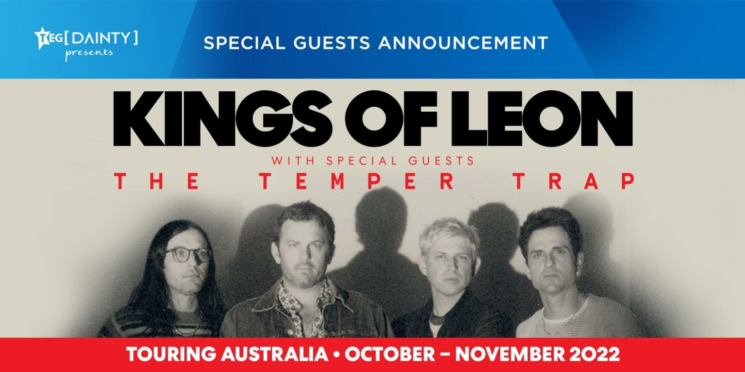 Kings of Leon Announce The Temper Trap as Special Guest  Image
