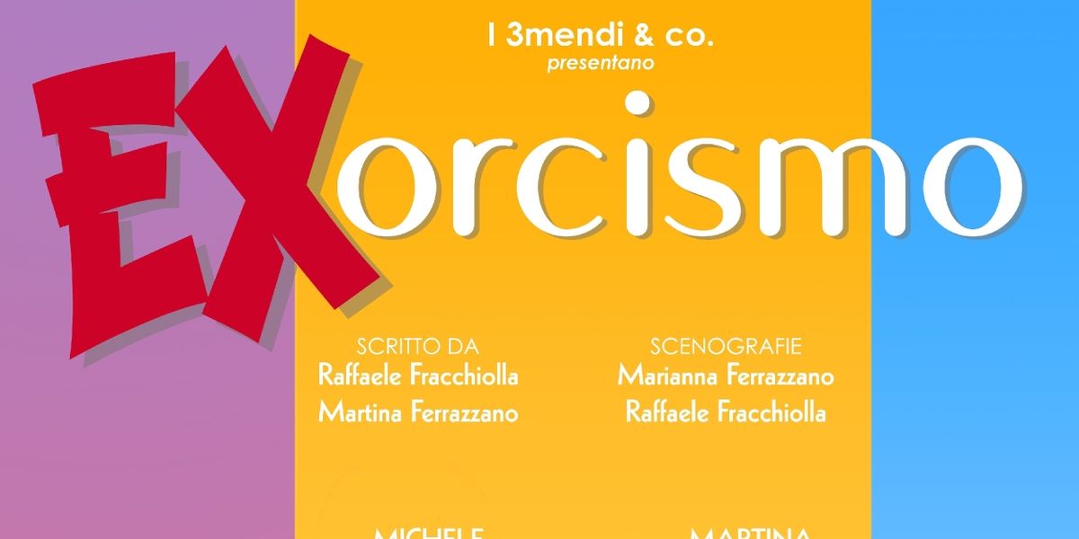 Review: EX-ORCISMO al TEATRO ALBERTINO