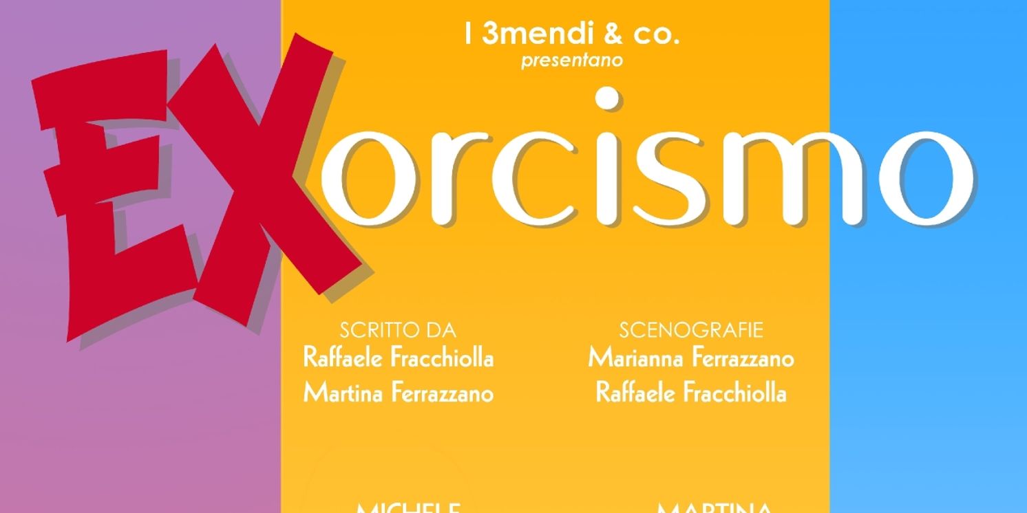 Review: EX-ORCISMO al TEATRO ALBERTINO  Image