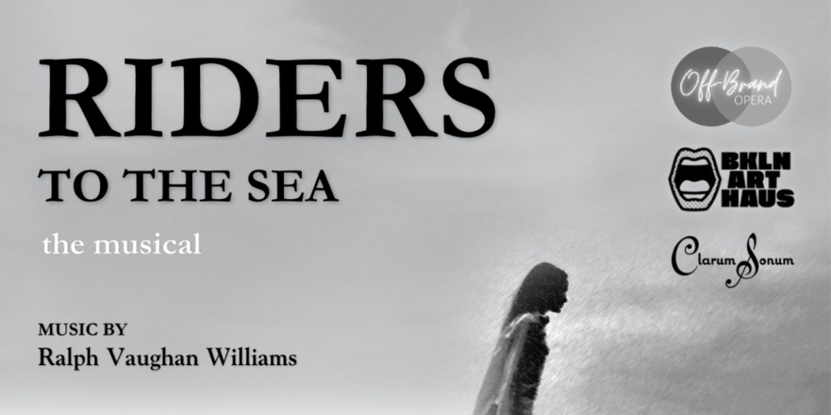 George Abud-Directed RIDERS TO THE SEA: THE MUSICAL to be Presented At Brooklyn Art Haus