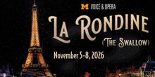Special Offer: Spotlight: Get $5 Off Tickets for U-M's La Rondine by Puccini in Michigan