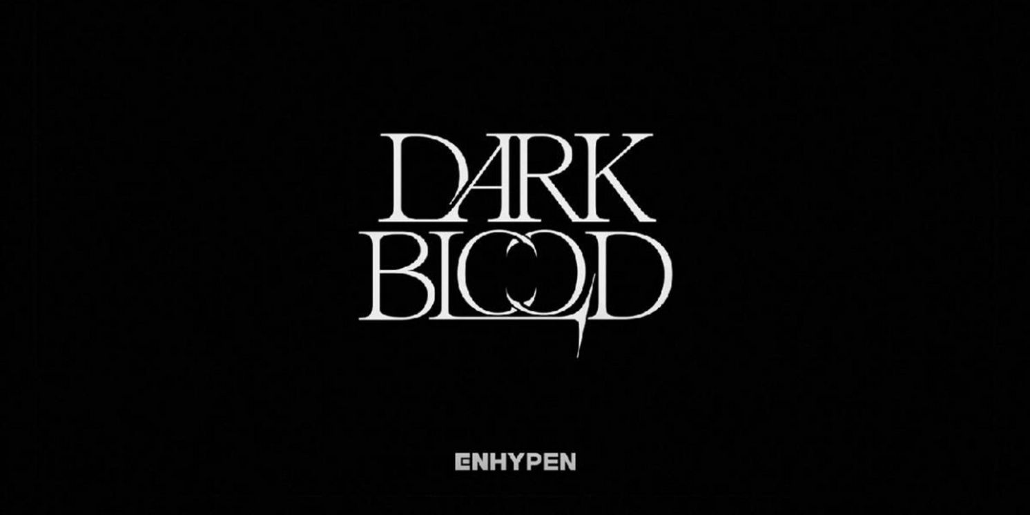 ENHYPEN to Return With New Mini Album 'Dark Blood'  Image