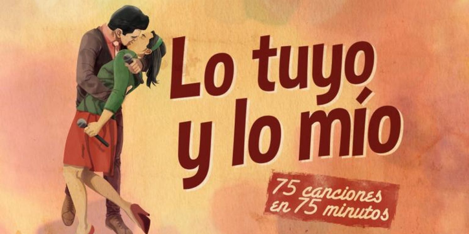 El musical LO TUYO Y LO MÍO regresa a Madrid  Image