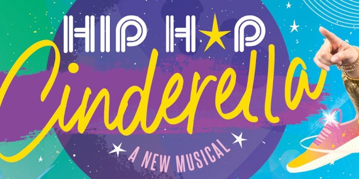 HIP HOP CINDERELLA to Make Off-Broadway Debut at the New Victory Theater in February