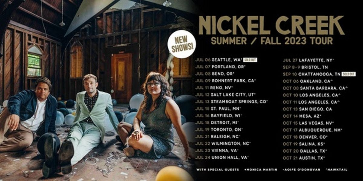Nickel Creek Extend 2023 Headline Tour